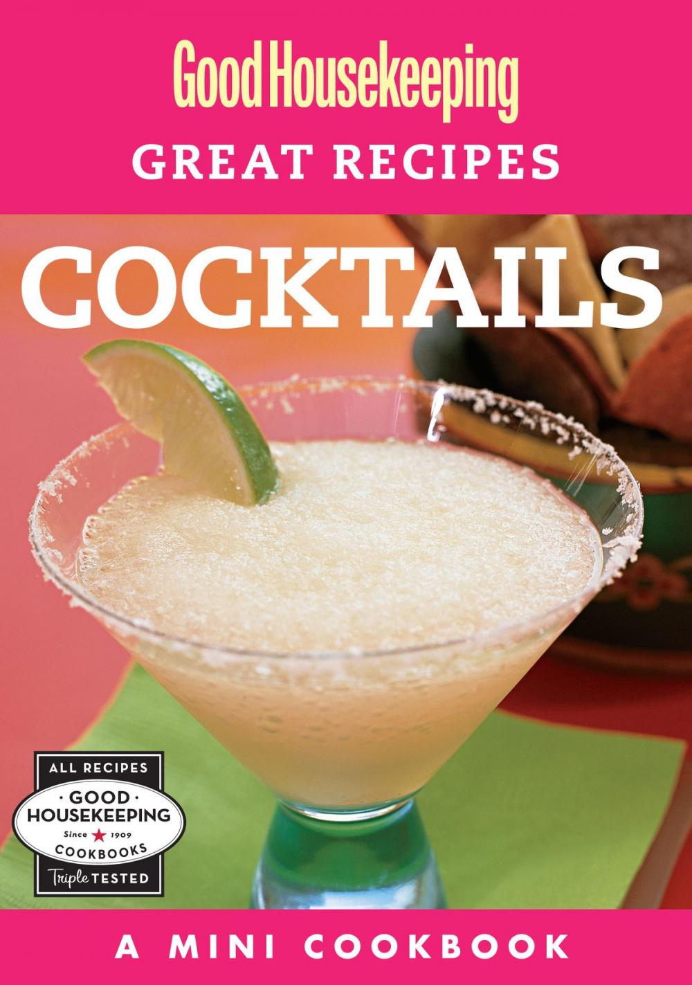 Big bigCover of Good Housekeeping Great Recipes: Cocktails