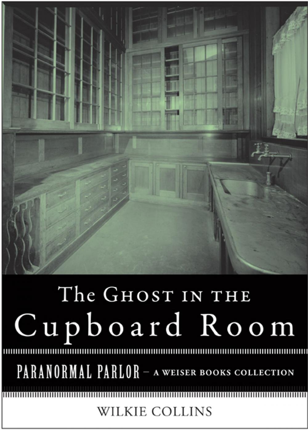 Big bigCover of The Ghost in the Cupboard Room