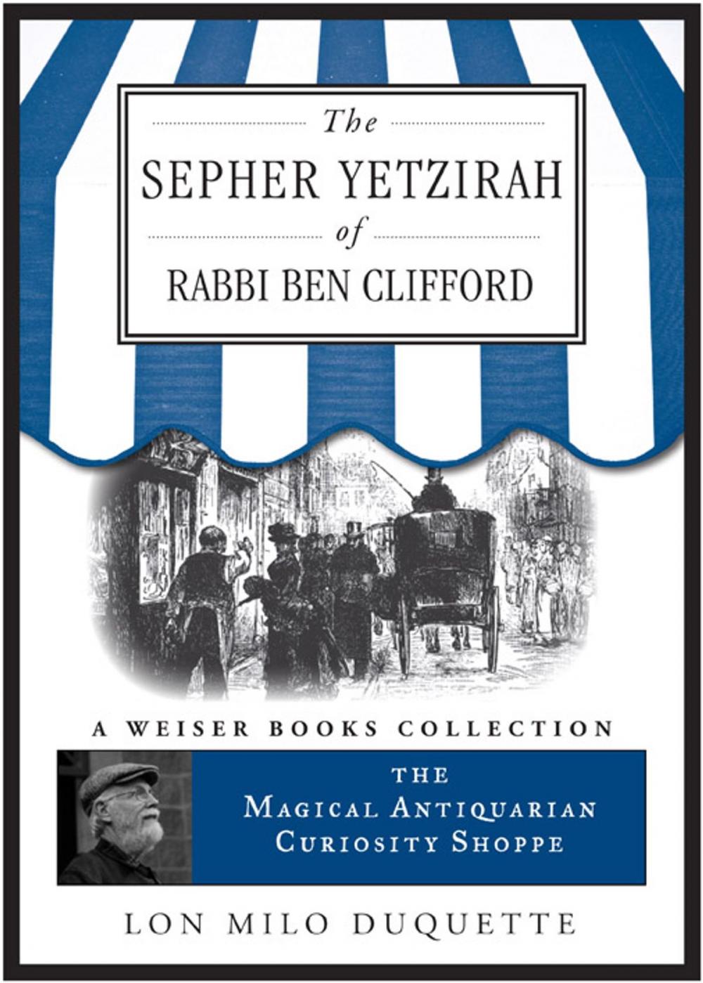 Big bigCover of The Sepher Yetzirah of Rabbi Ben Clifford