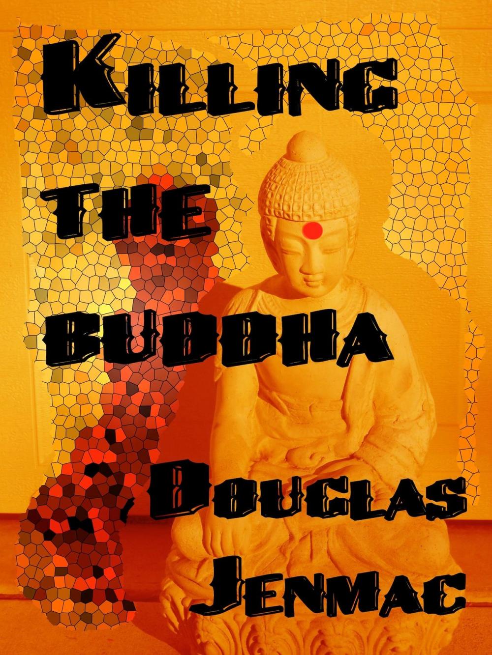 Big bigCover of Killing The Buddha