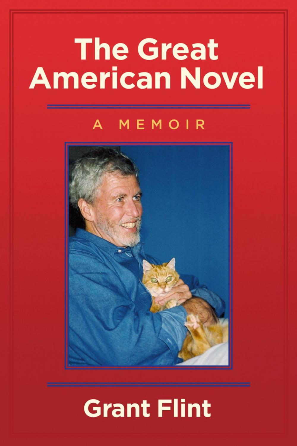 Big bigCover of The Great American Novel, a Memoir