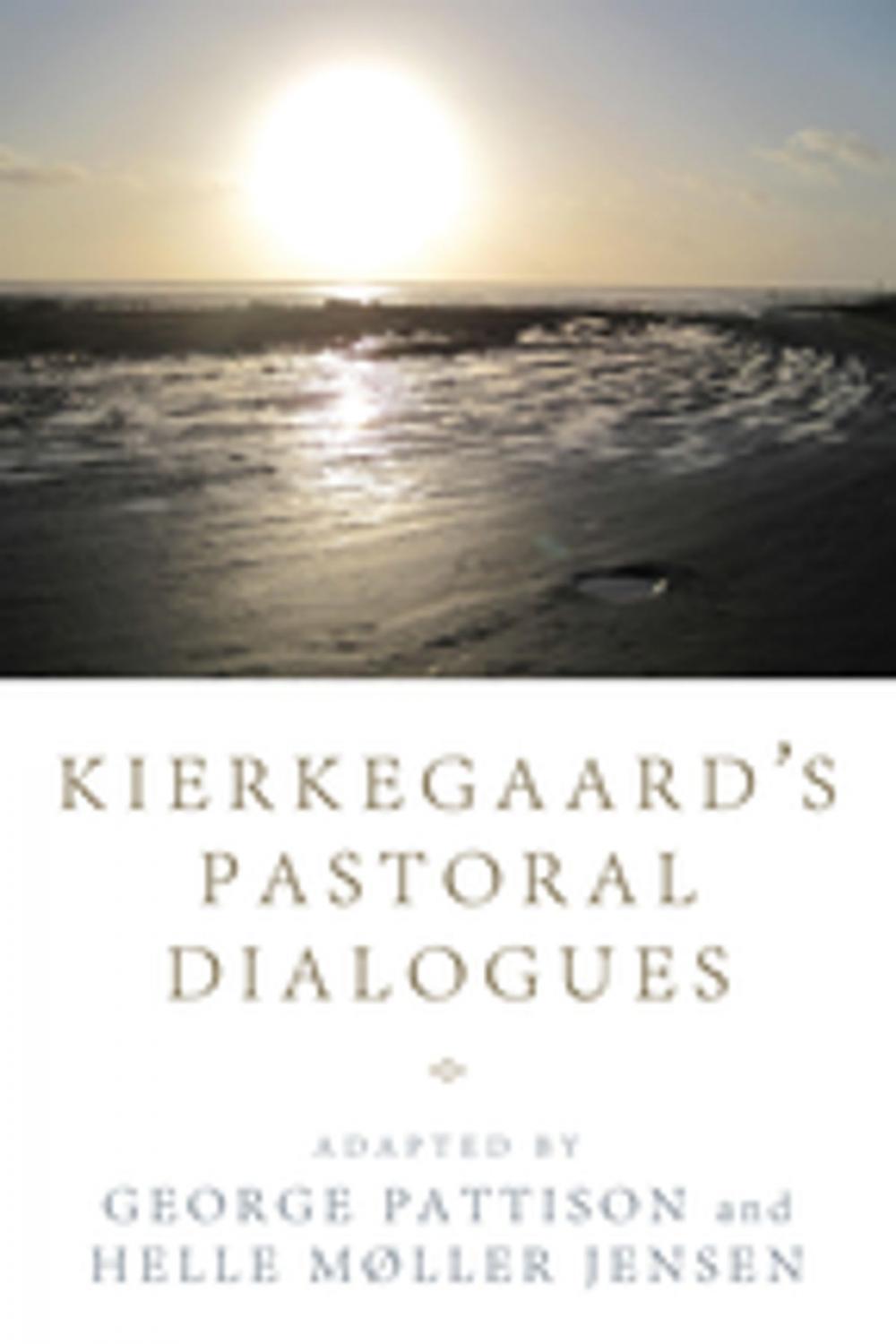 Big bigCover of Kierkegaard’s Pastoral Dialogues