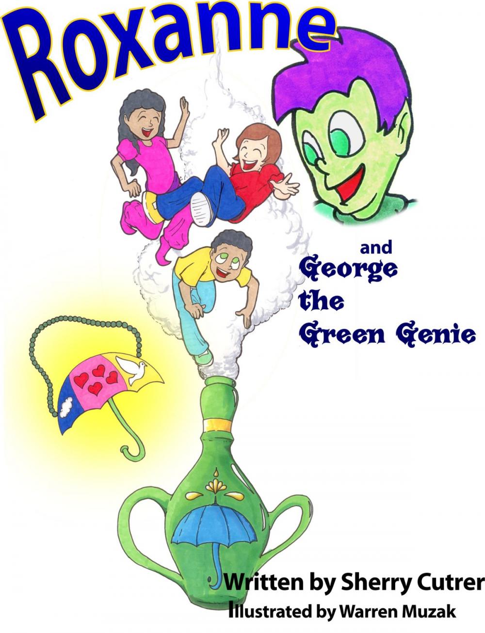 Big bigCover of Roxanne and George the Green Genie