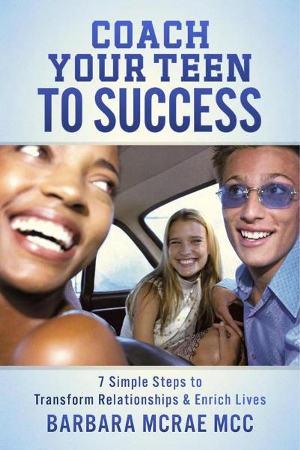 Big bigCover of Coach Your Teen To Success