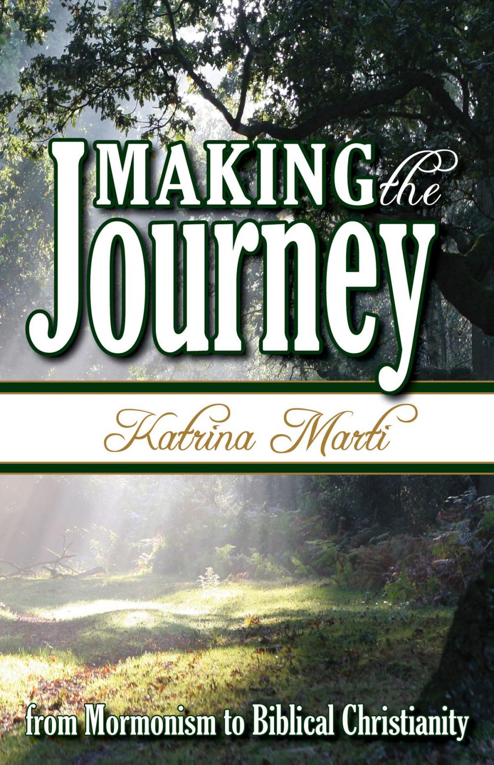 Big bigCover of Making the Journey