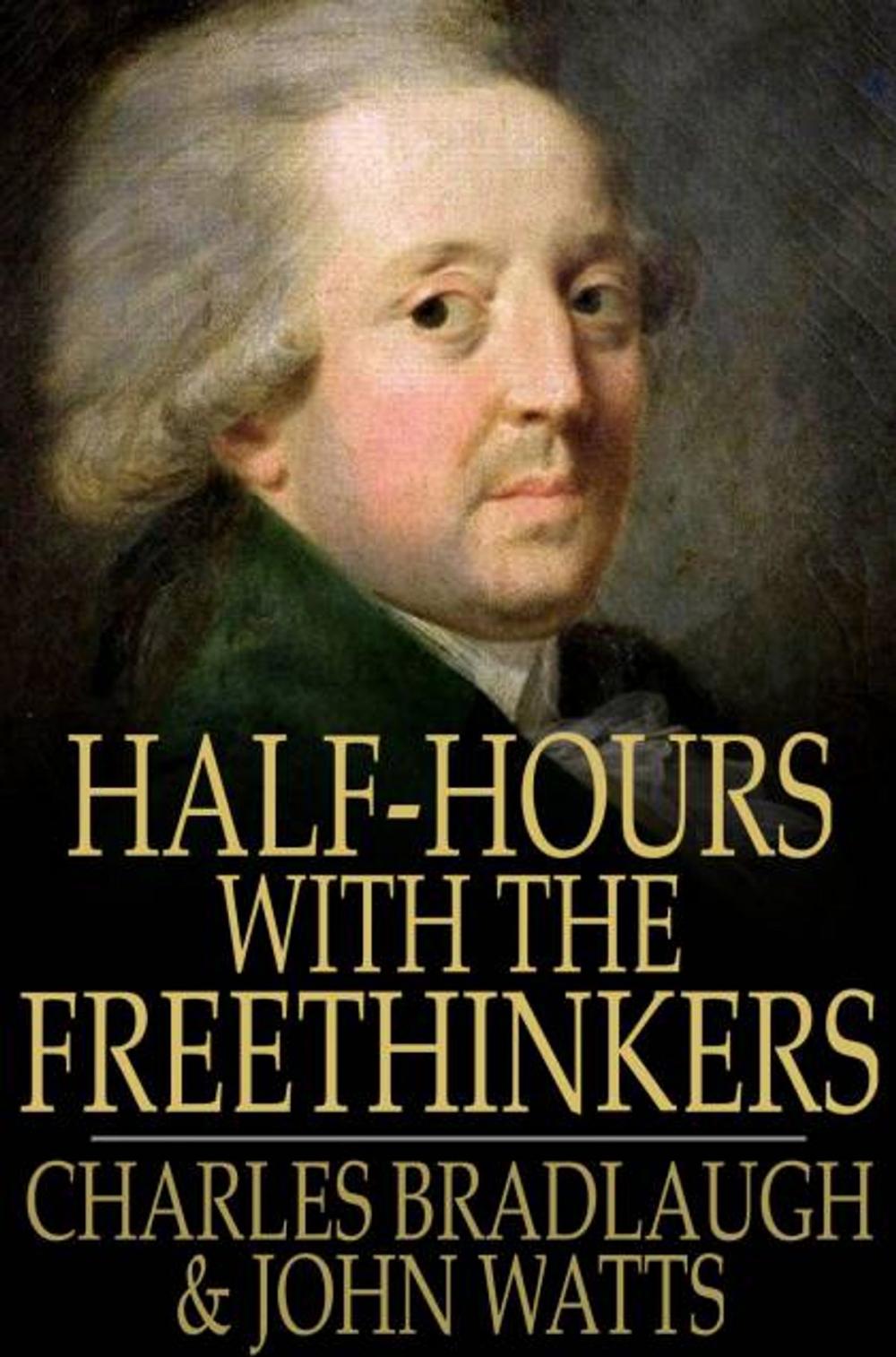 Big bigCover of Half-Hours with the Freethinkers