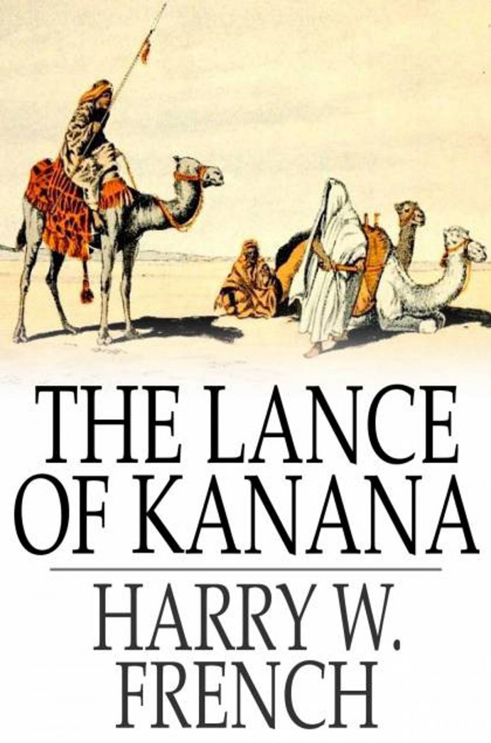 Big bigCover of The Lance of Kanana