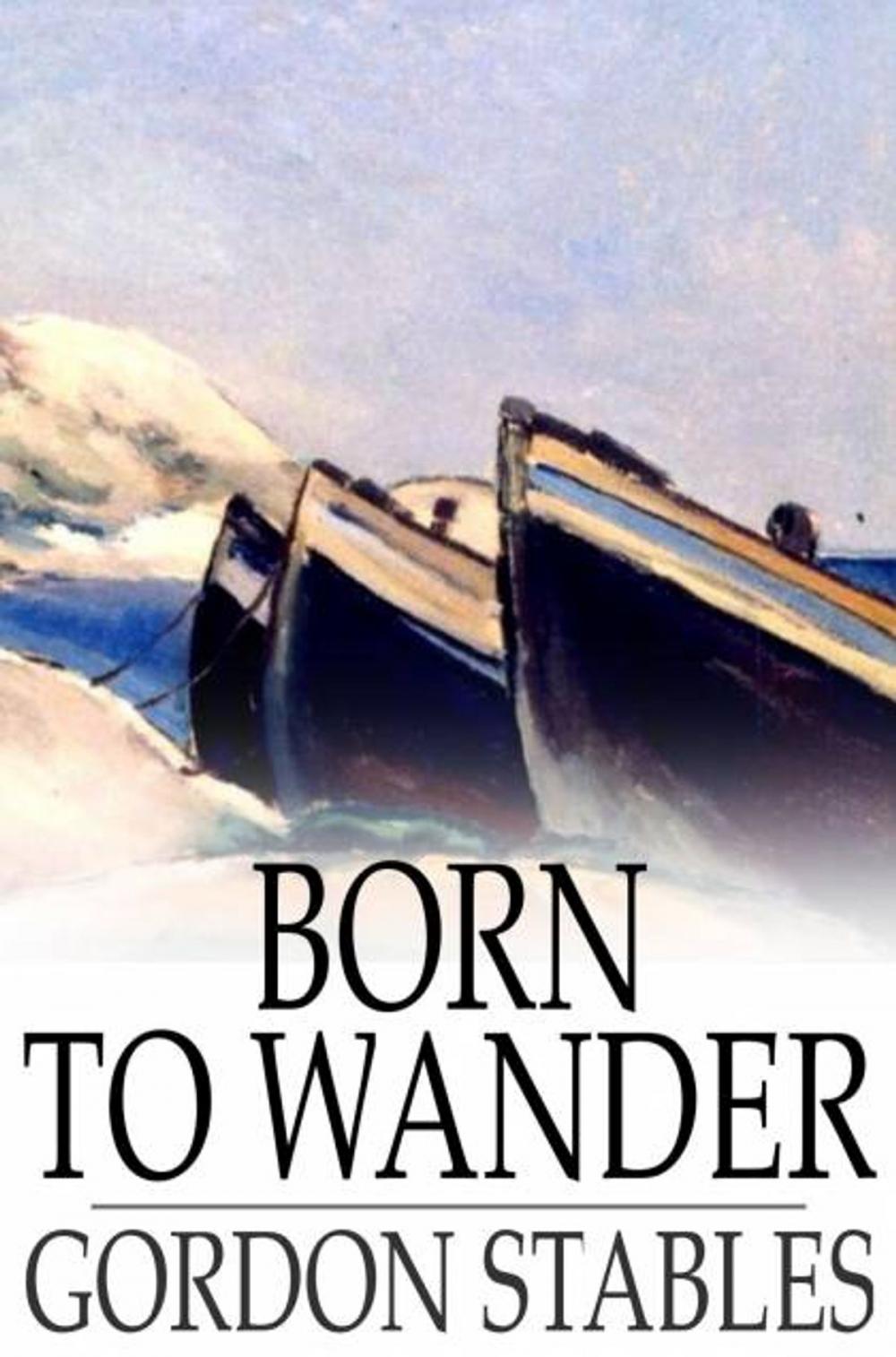 Big bigCover of Born to Wander