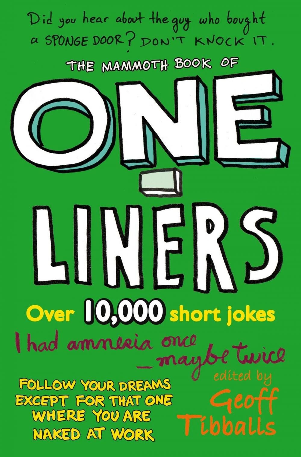 Big bigCover of The Mammoth Book of One-Liners