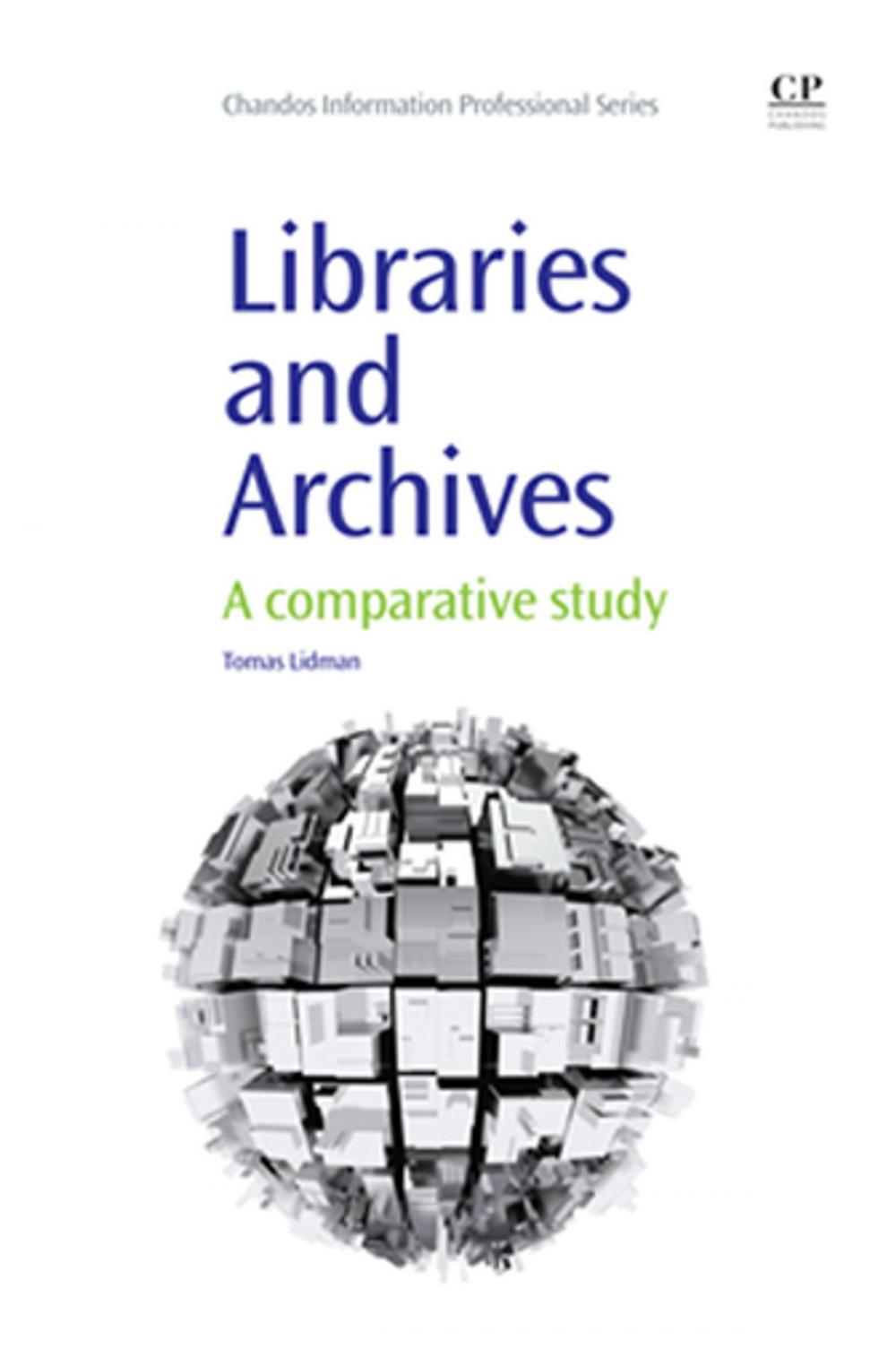 Big bigCover of Libraries and Archives