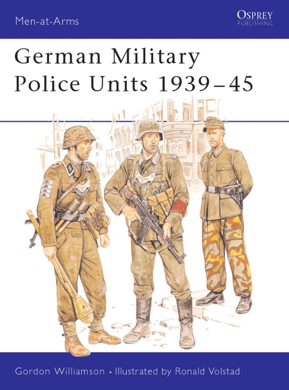 Big bigCover of German Military Police Units 1939–45