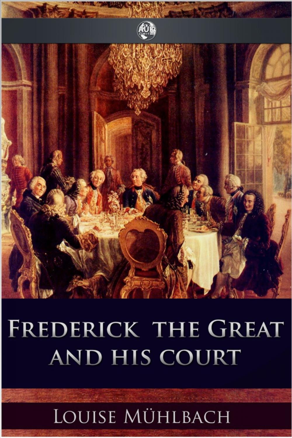 Big bigCover of Frederick the Great and His Court