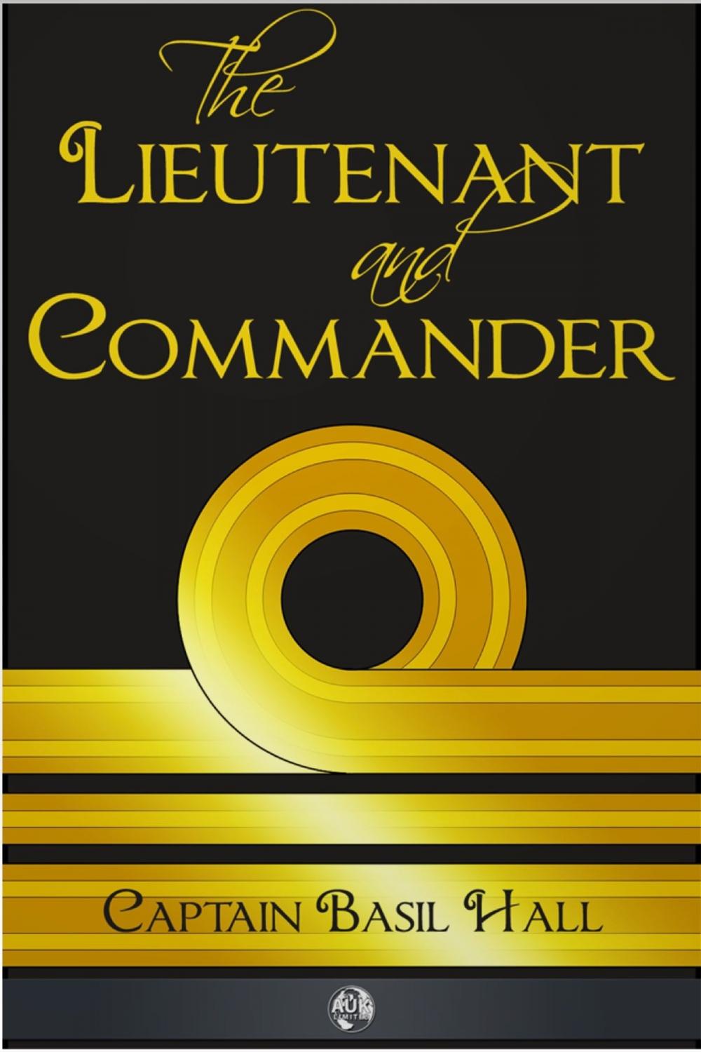 Big bigCover of The Lieutenant and Commander