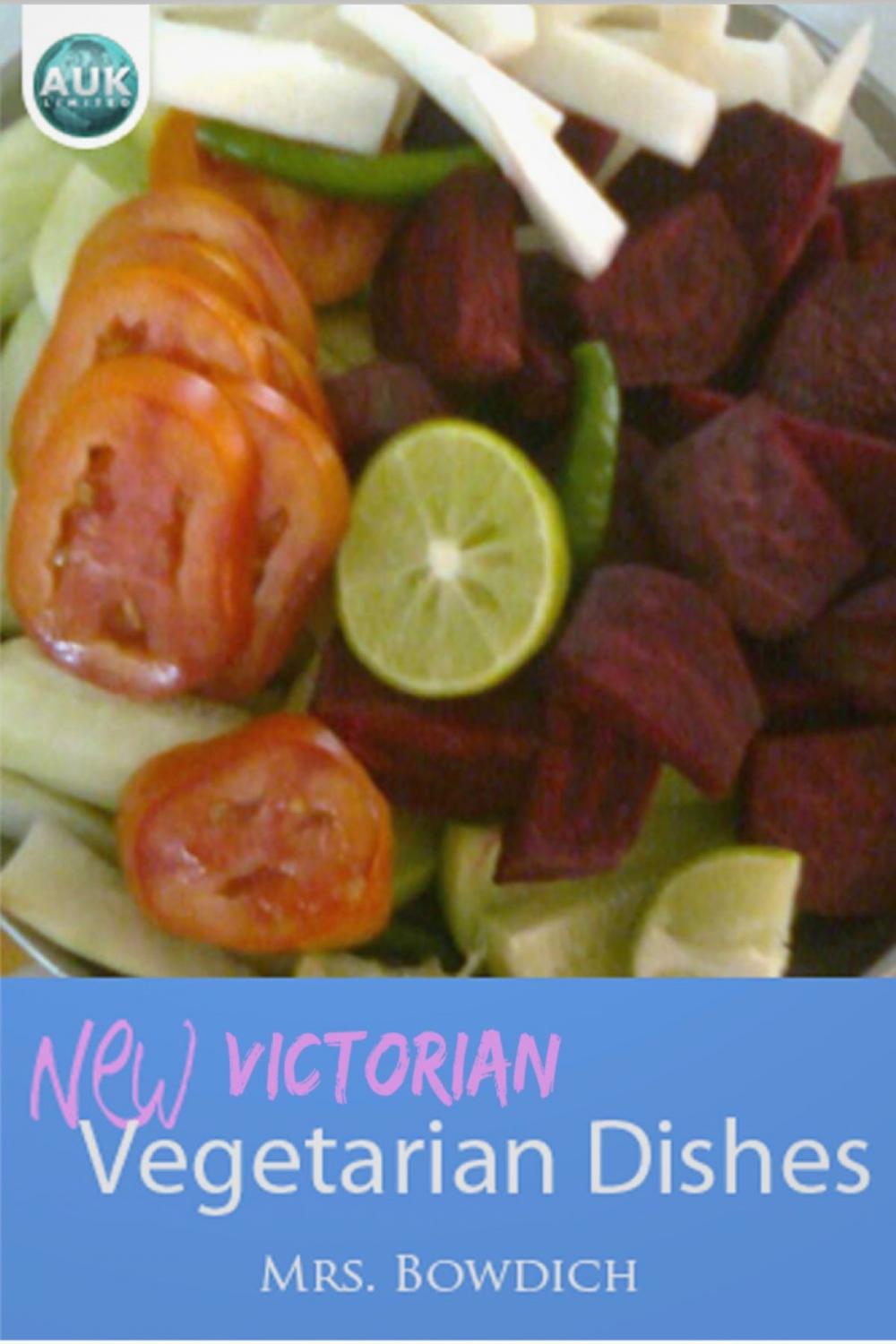 Big bigCover of New (Victorian) Vegetarian Dishes