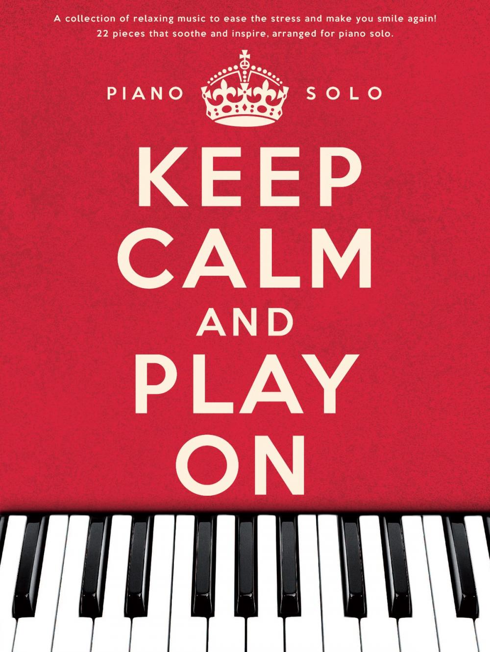 Big bigCover of Keep Calm And Play On: The Red Book (Solo Piano)