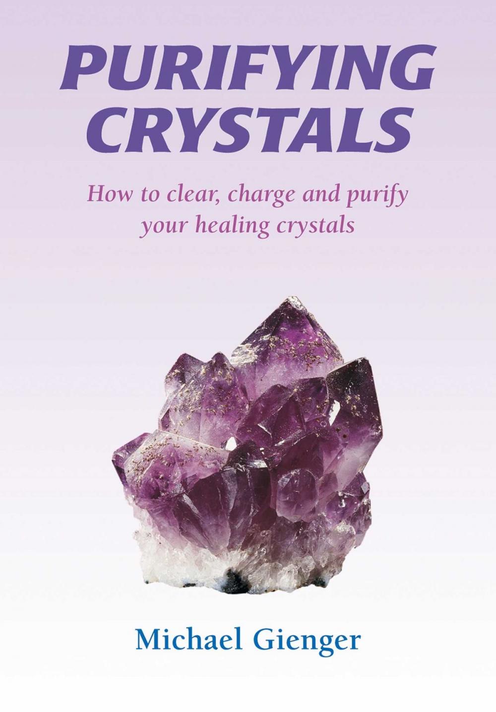 Big bigCover of Purifying Crystals