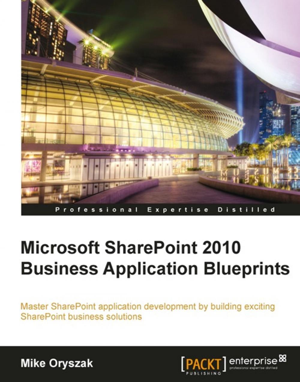 Big bigCover of Microsoft SharePoint 2010 Business Application Blueprints