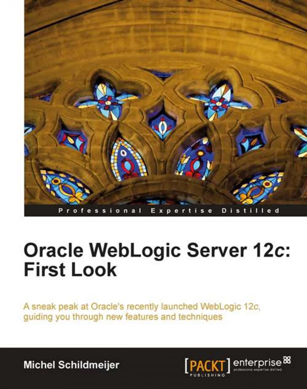 Big bigCover of Oracle WebLogic Server 12c: First Look