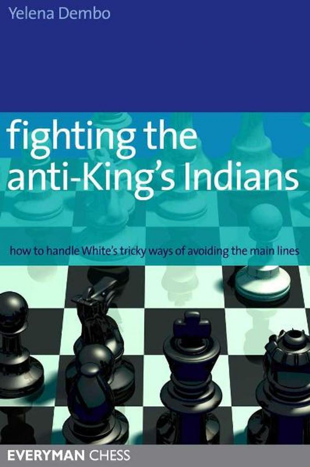 Big bigCover of Fighting the anti-King's Indian