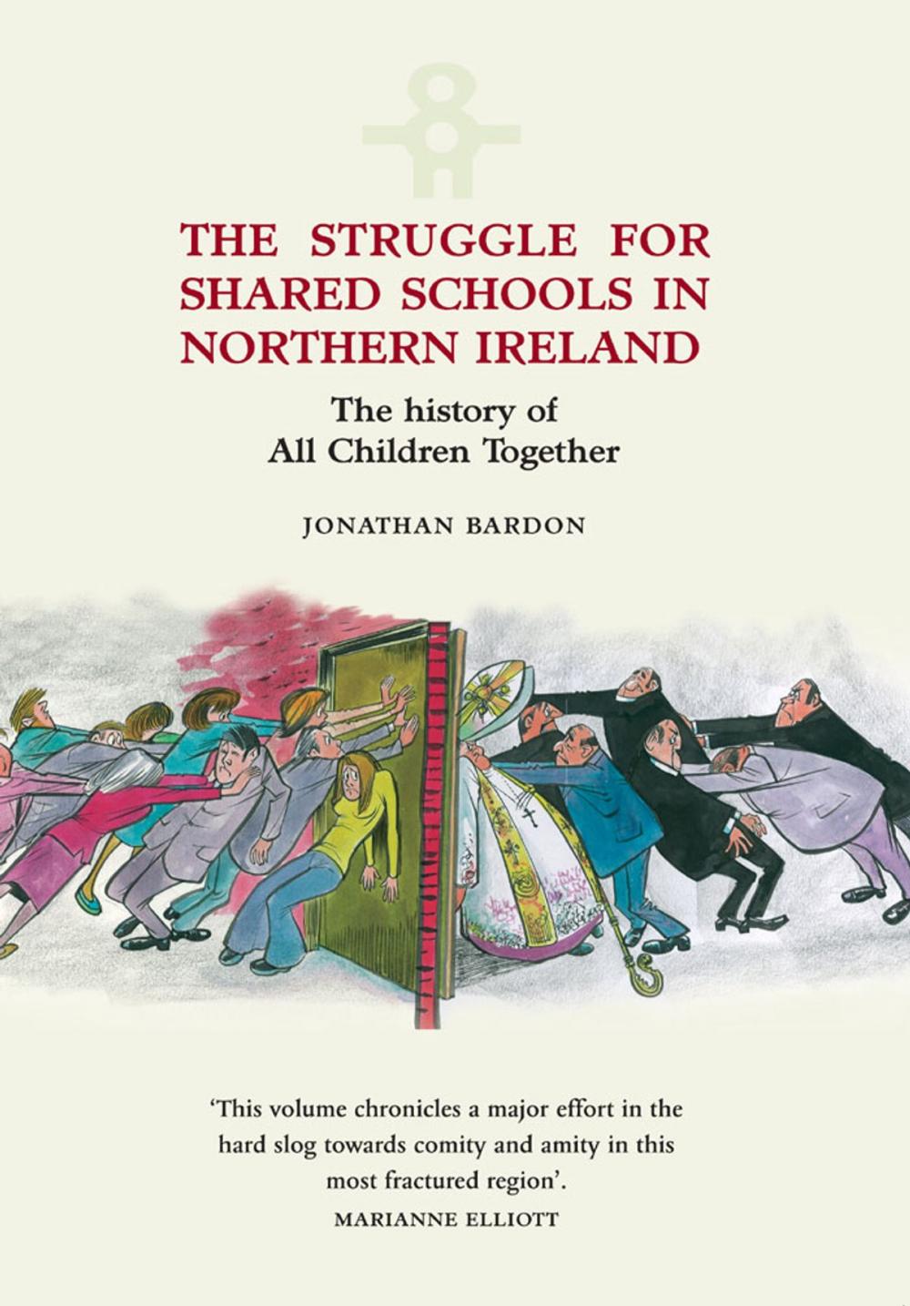 Big bigCover of Struggle for Shared Schools in Northern Ireland: The History of All Children Together