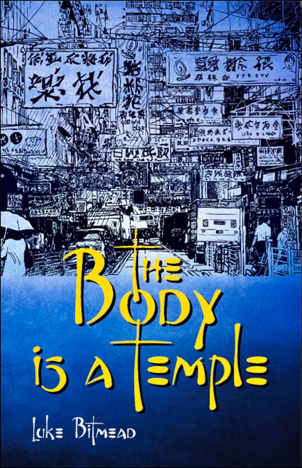 Big bigCover of The Body is a Temple