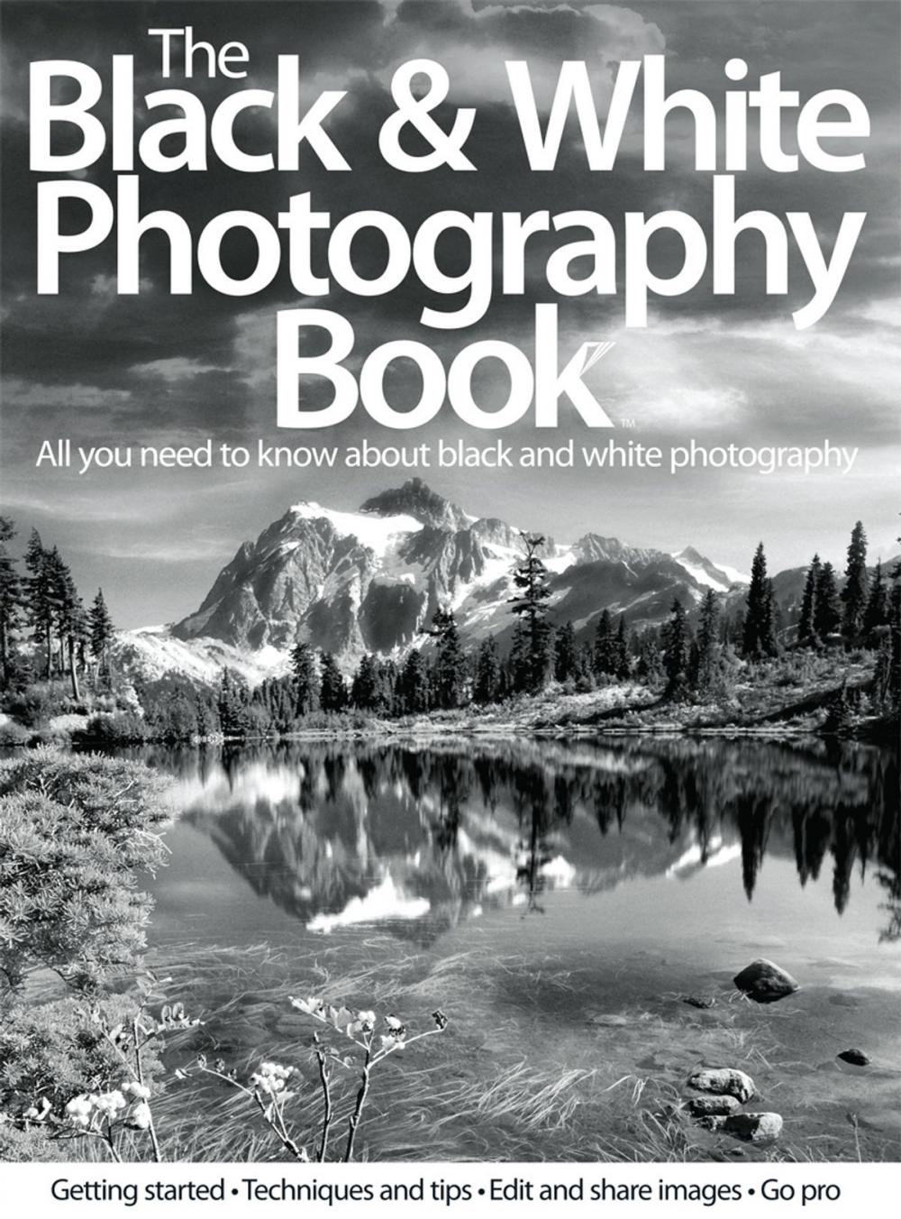 Big bigCover of The Black & White Photography Book