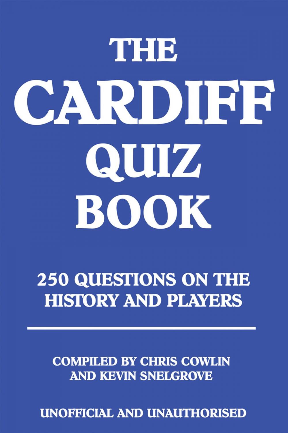 Big bigCover of The Cardiff Quiz Book