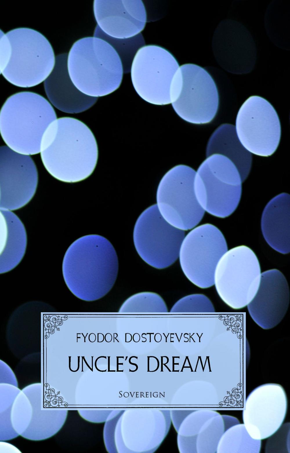 Big bigCover of Uncle's Dream