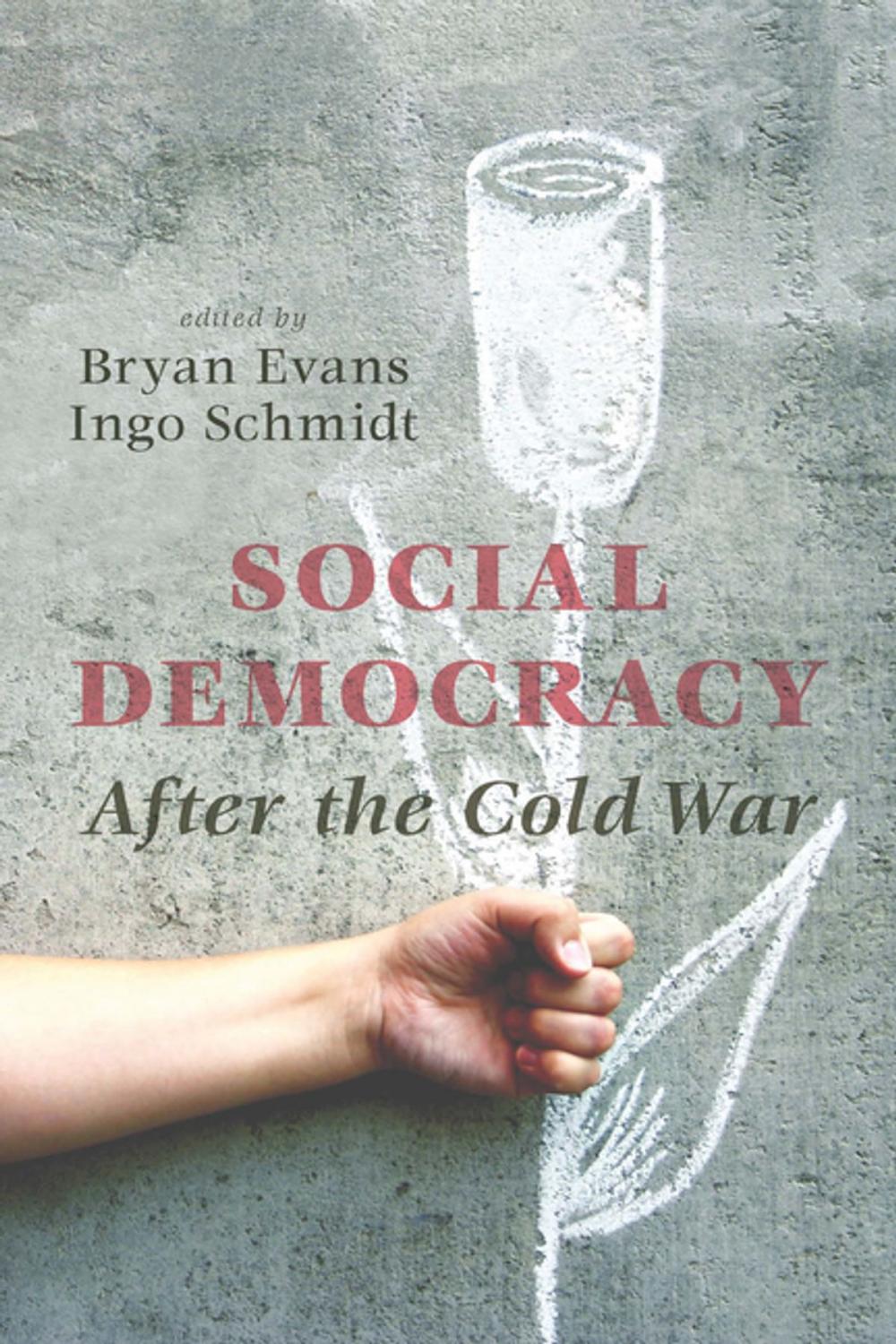 Big bigCover of Social Democracy After the Cold War