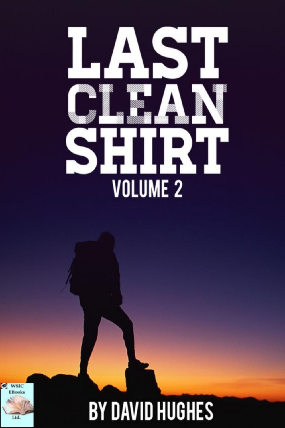 Big bigCover of Last Clean Shirt Volume 2