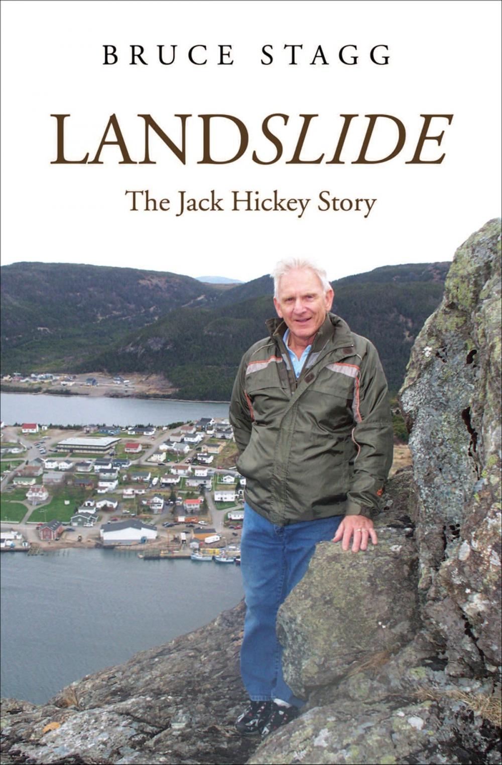 Big bigCover of Landslide: The Jack Hickey Story