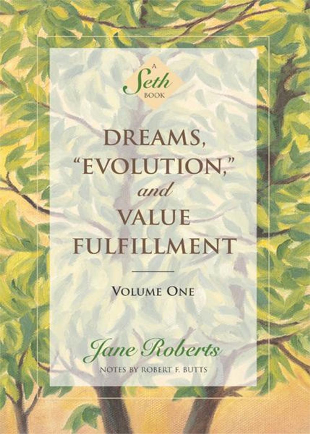 Big bigCover of Dreams, Evolution, and Value Fulfillment, Volume One