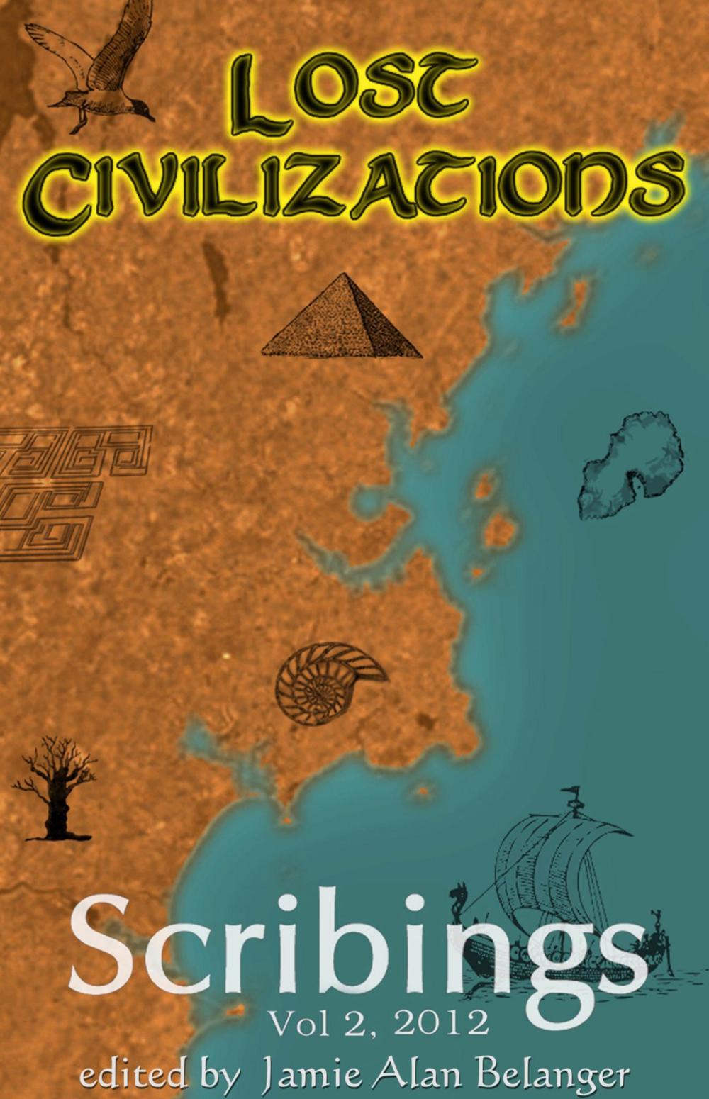 Big bigCover of Scribings, Vol 2: Lost Civilizations