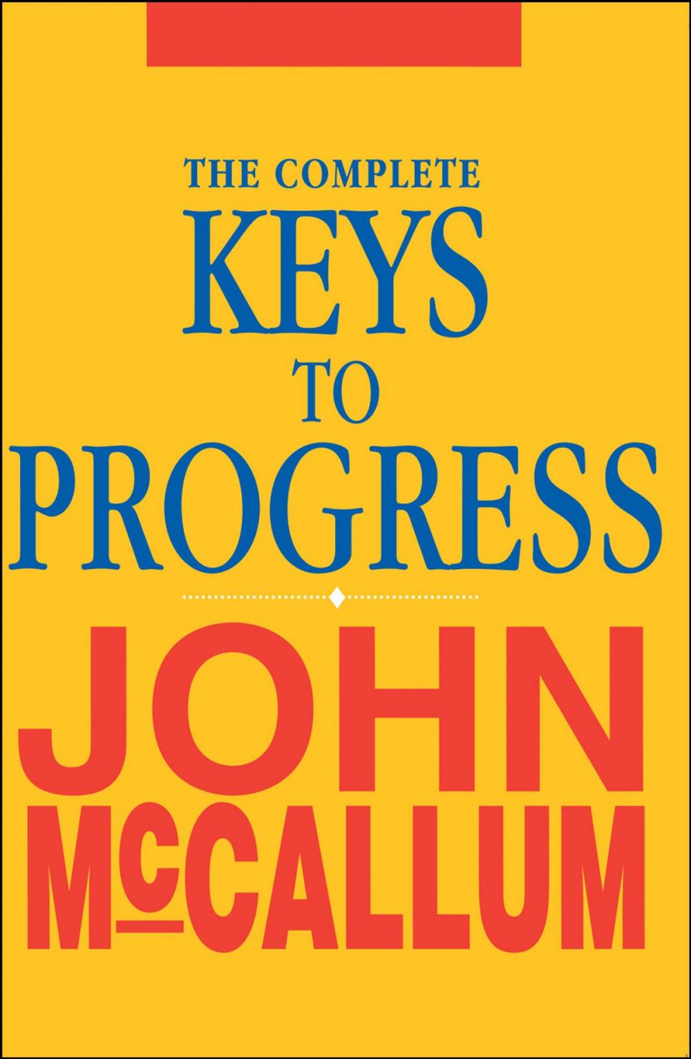 Big bigCover of The Complete Keys to Progress