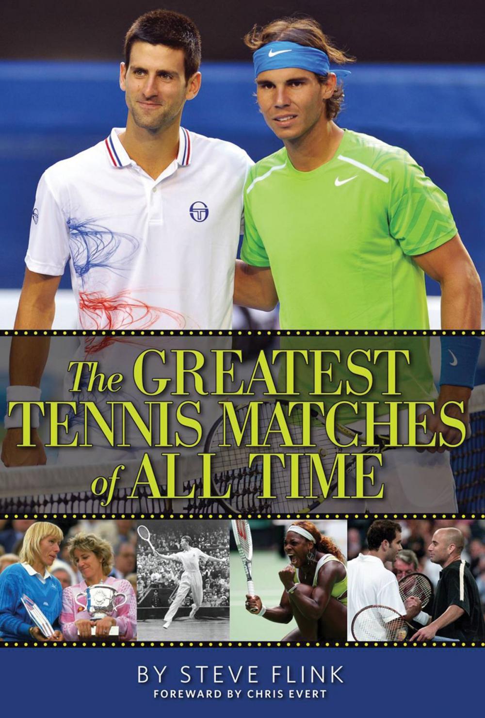 Big bigCover of The Greatest Tennis Matches of All Time