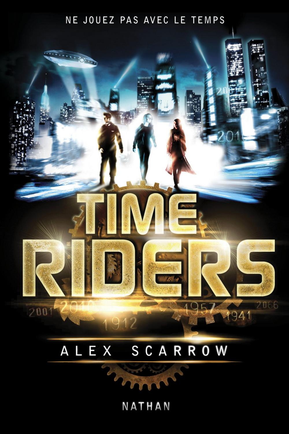 Big bigCover of Time Riders - Tome 1