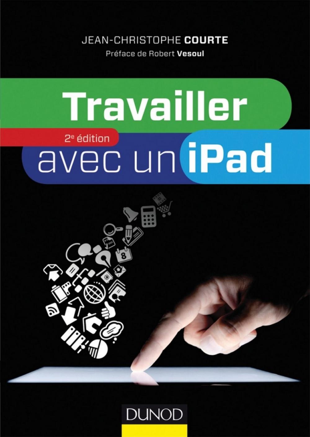 Big bigCover of Travailler avec un iPad - 2e édition