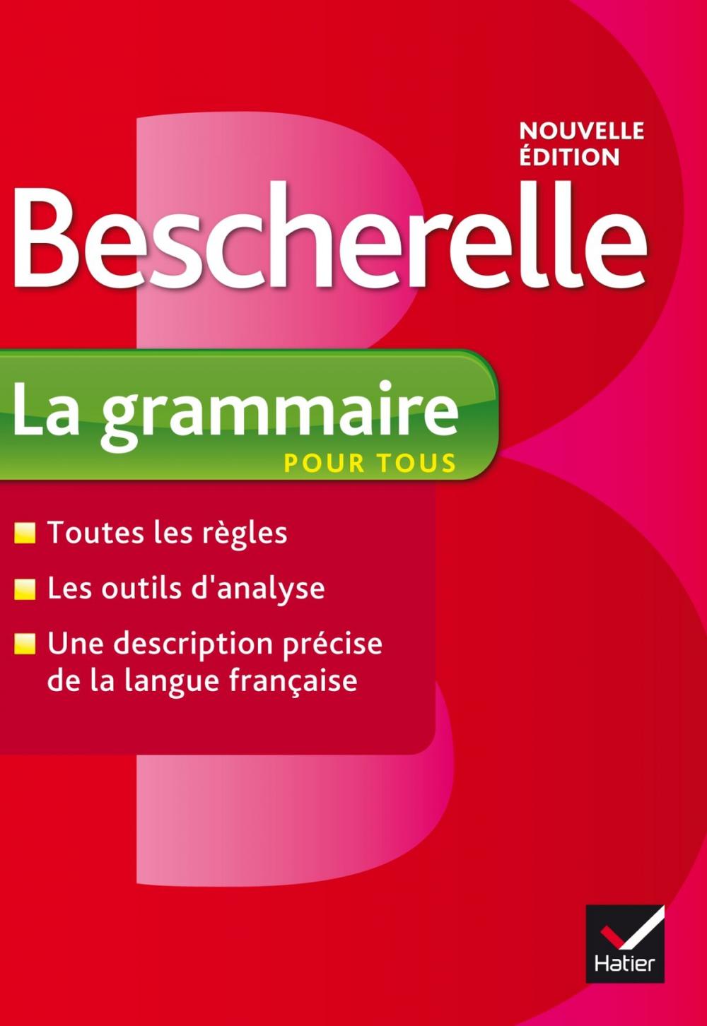 Big bigCover of Bescherelle La grammaire pour tous