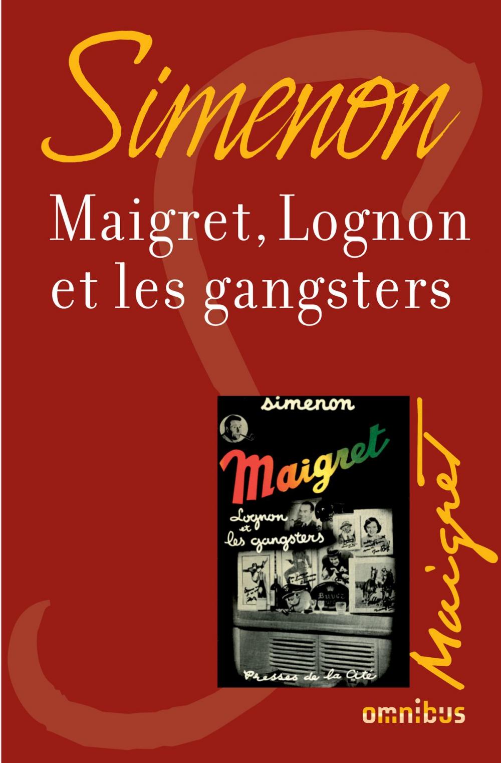 Big bigCover of Maigret, Lognon et les gangsters