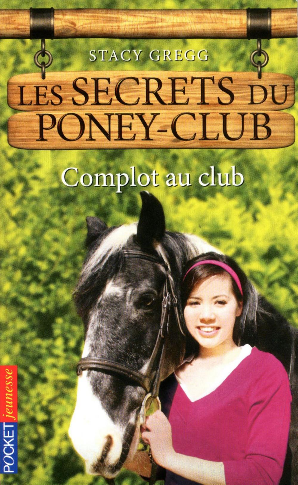 Big bigCover of Les secrets du Poney Club tome 7