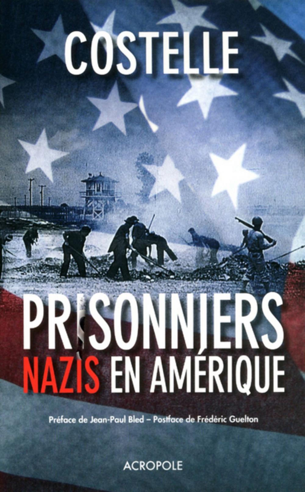 Big bigCover of Prisonniers nazis en Amérique