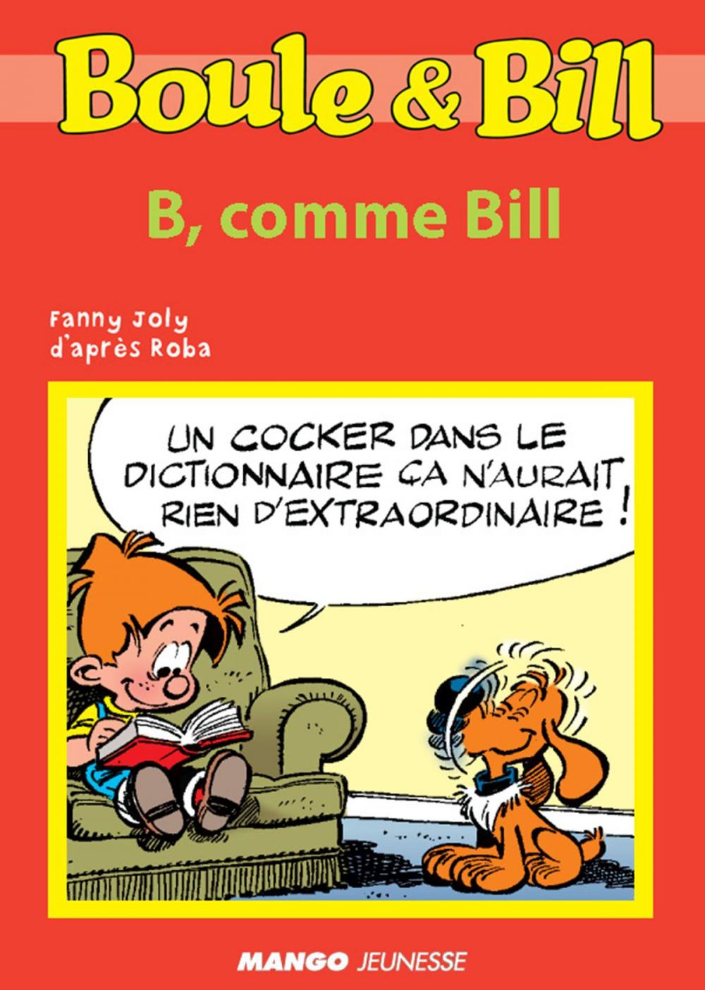 Big bigCover of Boule et Bill - B, comme Bill