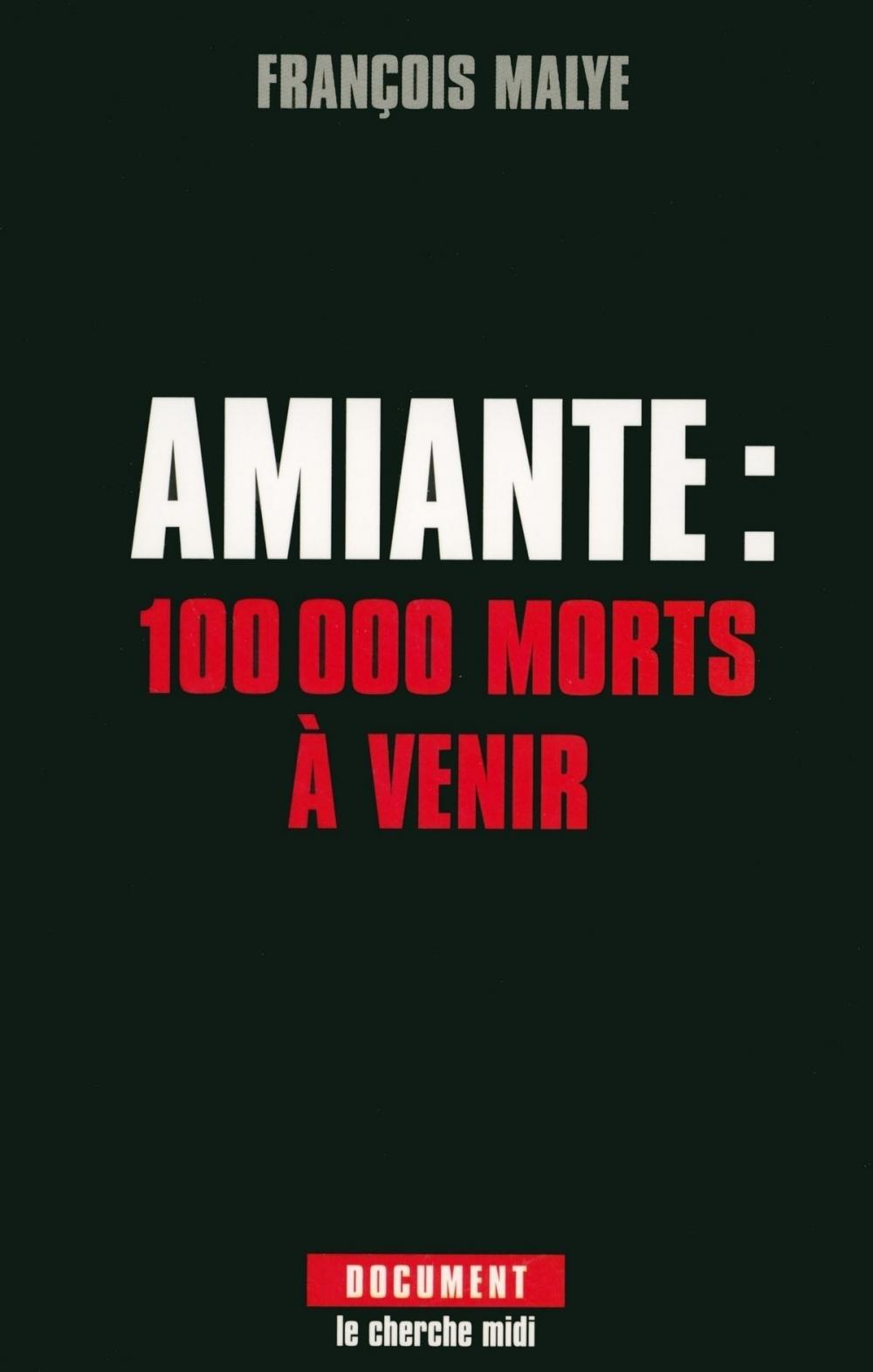 Big bigCover of Amiante : 100 000 morts à venir