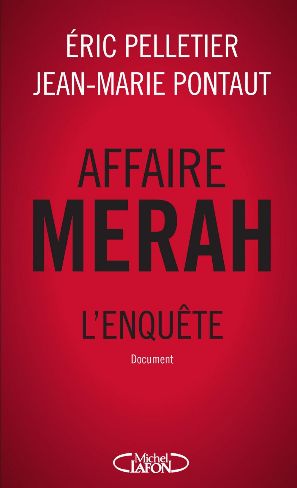 Big bigCover of Affaire Merah: l'enquête