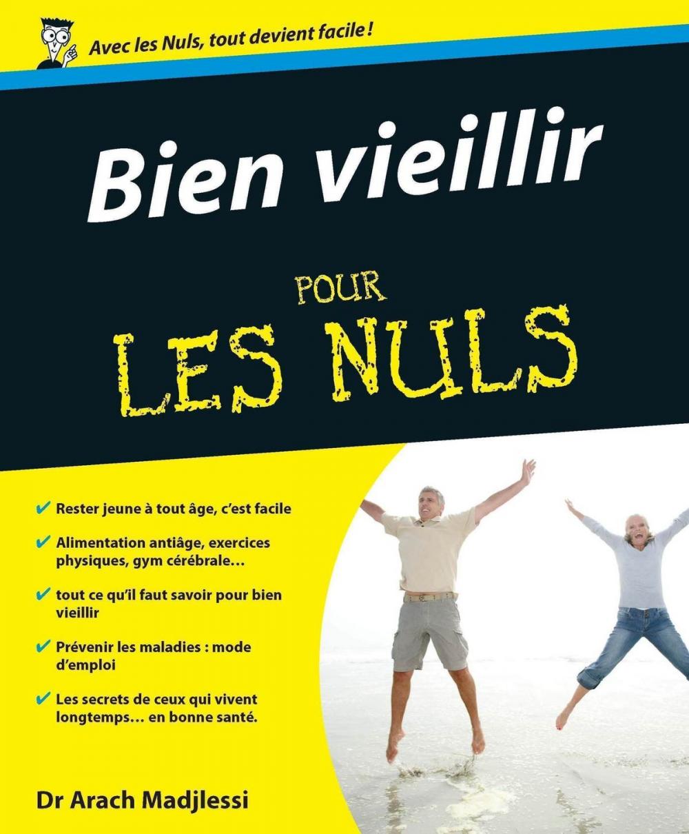 Big bigCover of Bien vieillir pour les Nuls