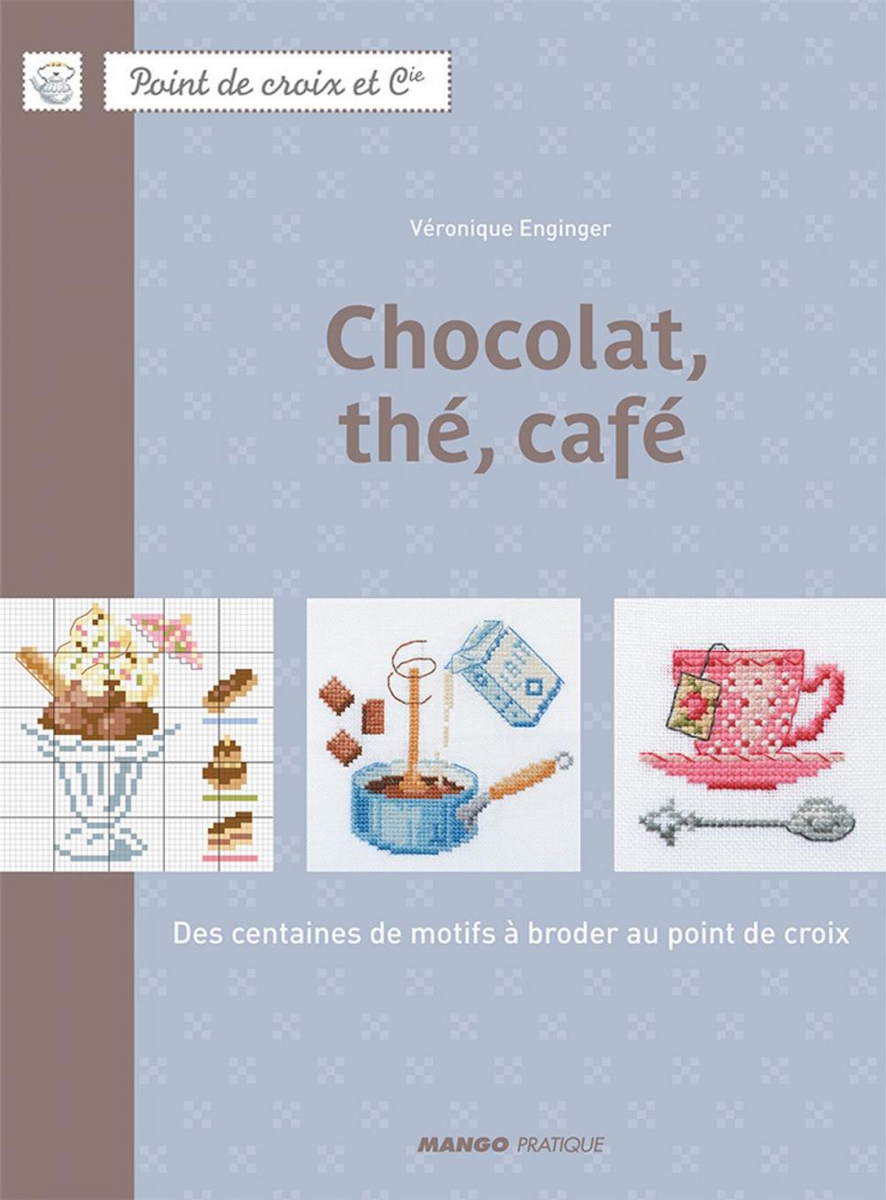 Big bigCover of Chocolat, thé, café