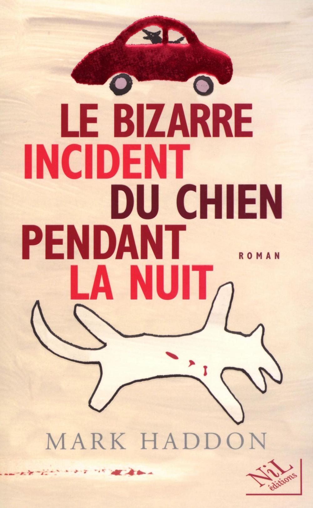 Big bigCover of Le Bizarre incident du chien pendant la nuit