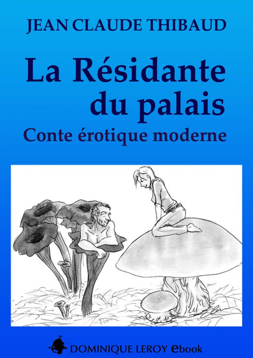 Big bigCover of La Résidante du palais