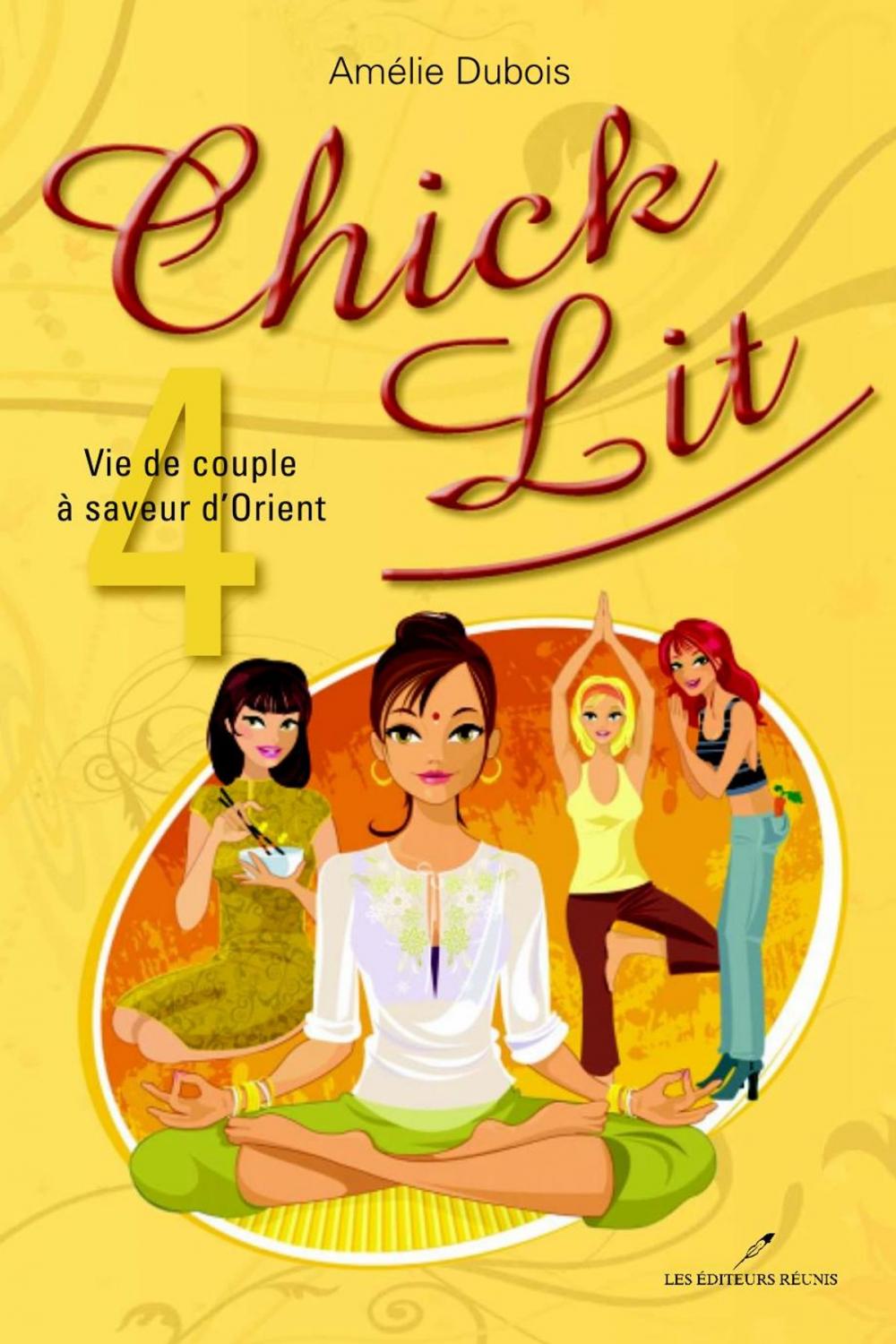 Big bigCover of Chick Lit 04 : Vie de couple à saveur d'Orient