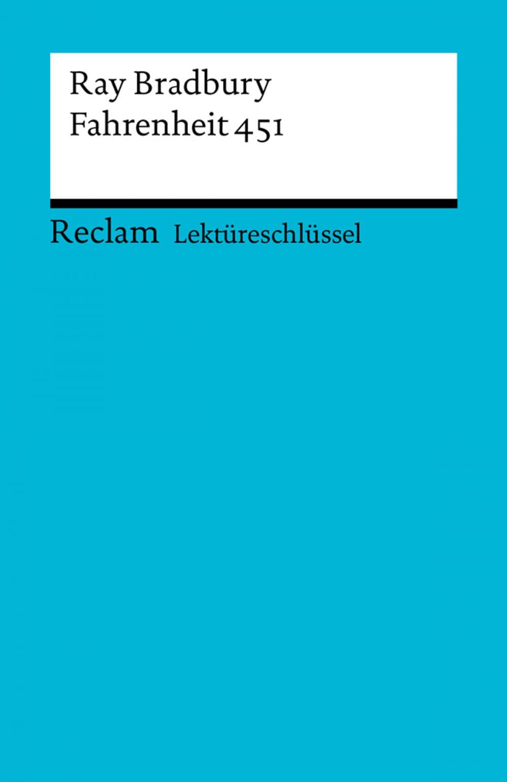 Big bigCover of Lektüreschlüssel. Ray Bradbury: Fahrenheit 451